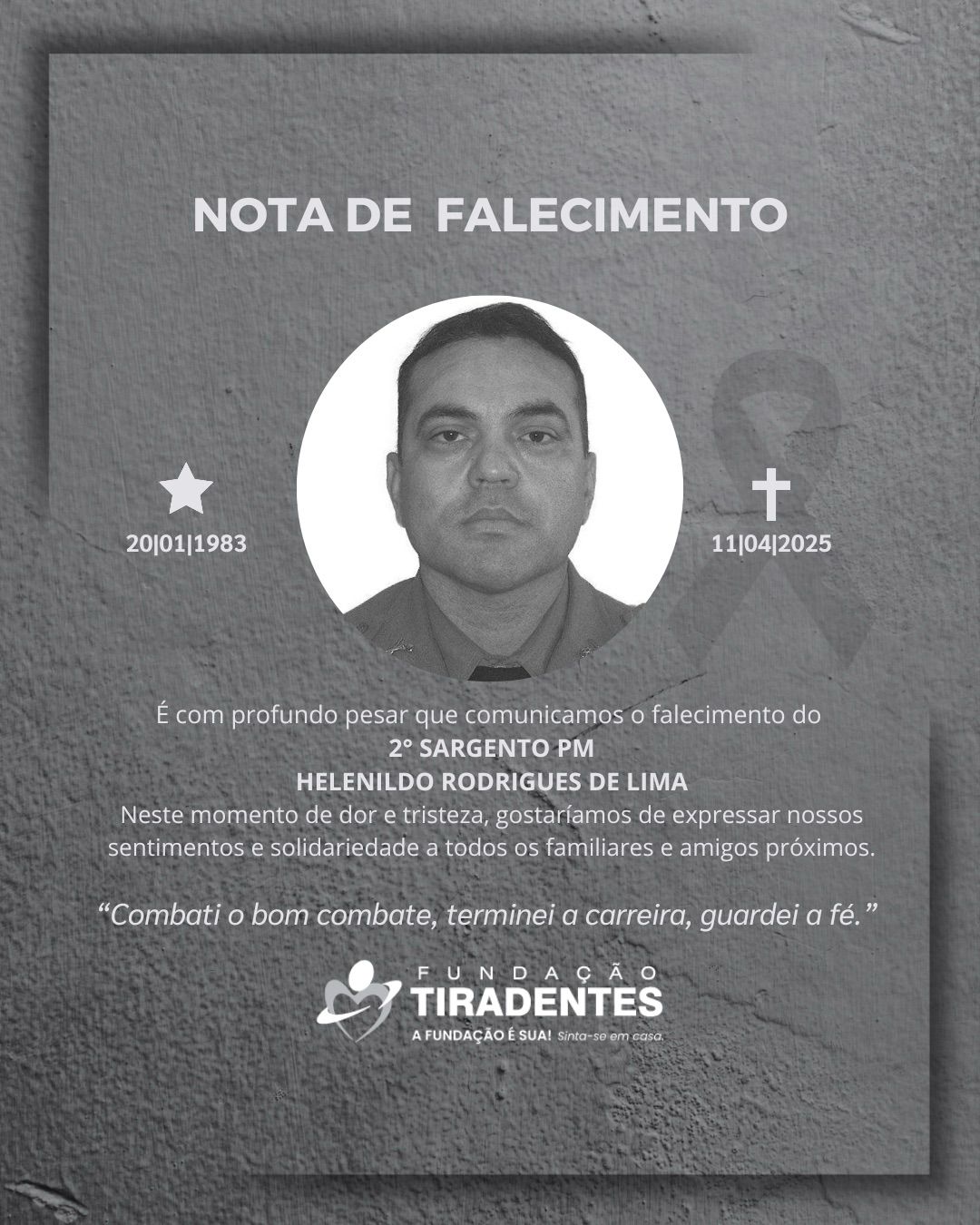 Nota de Pesar: 2° Sargento PM Helenildo Rodrigues de Lima.