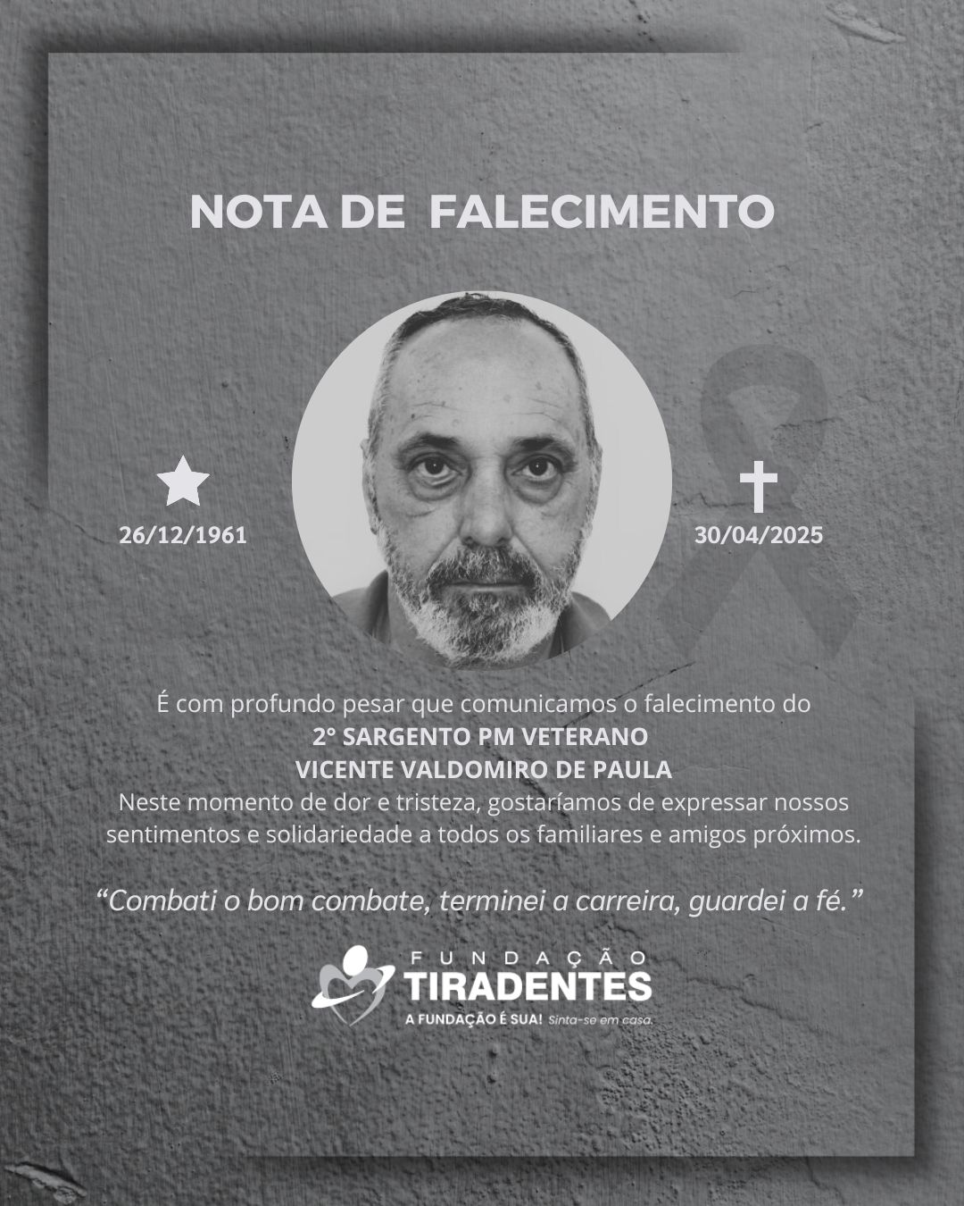 Nota de Pesar: 2° Sargento PM Veterano Vicente Valdomiro de Paula.
