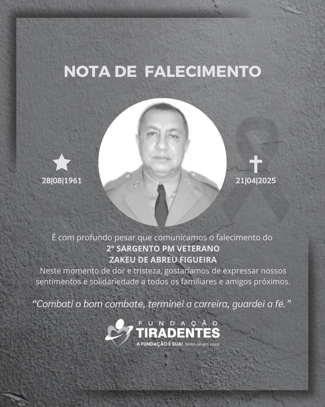 Nota de Pesar: 2° Sargento PM Veterano Zakeu de Abreu Figueira.