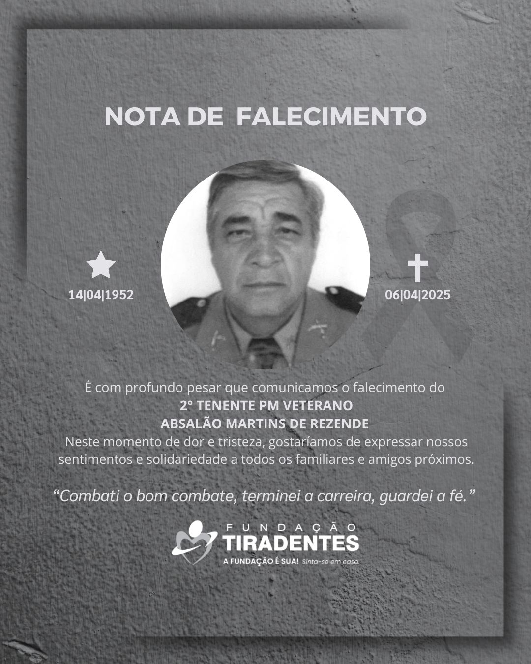 Nota de Pesar: 2° Tenente PM Veterano Absalão Martins de Rezende.
