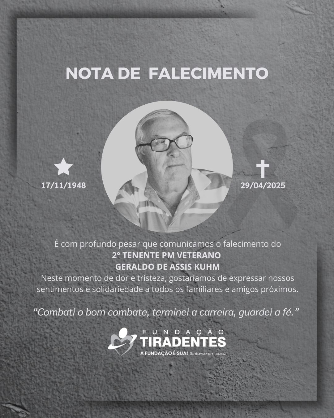 Nota de Pesar: 2° Tenente PM Veterano Geraldo de Assis Kuhm.