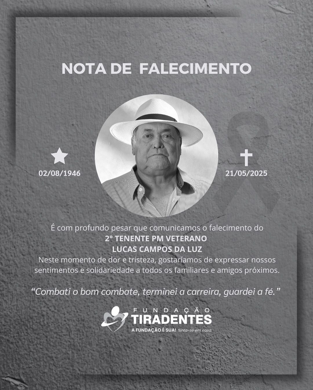 Nota de Pesar: 2° Tenente PM Veterano Lucas Campos da Luz.
