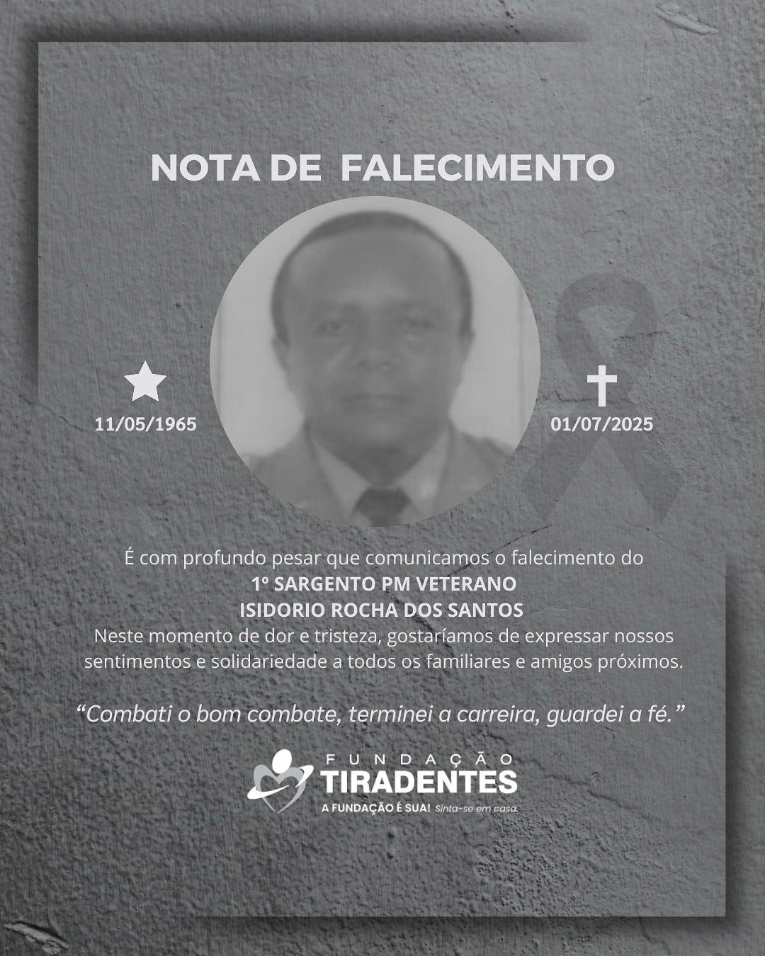 Nota de Pesar: 1° Sargento PM Veterano Isidorio Rocha dos Santos