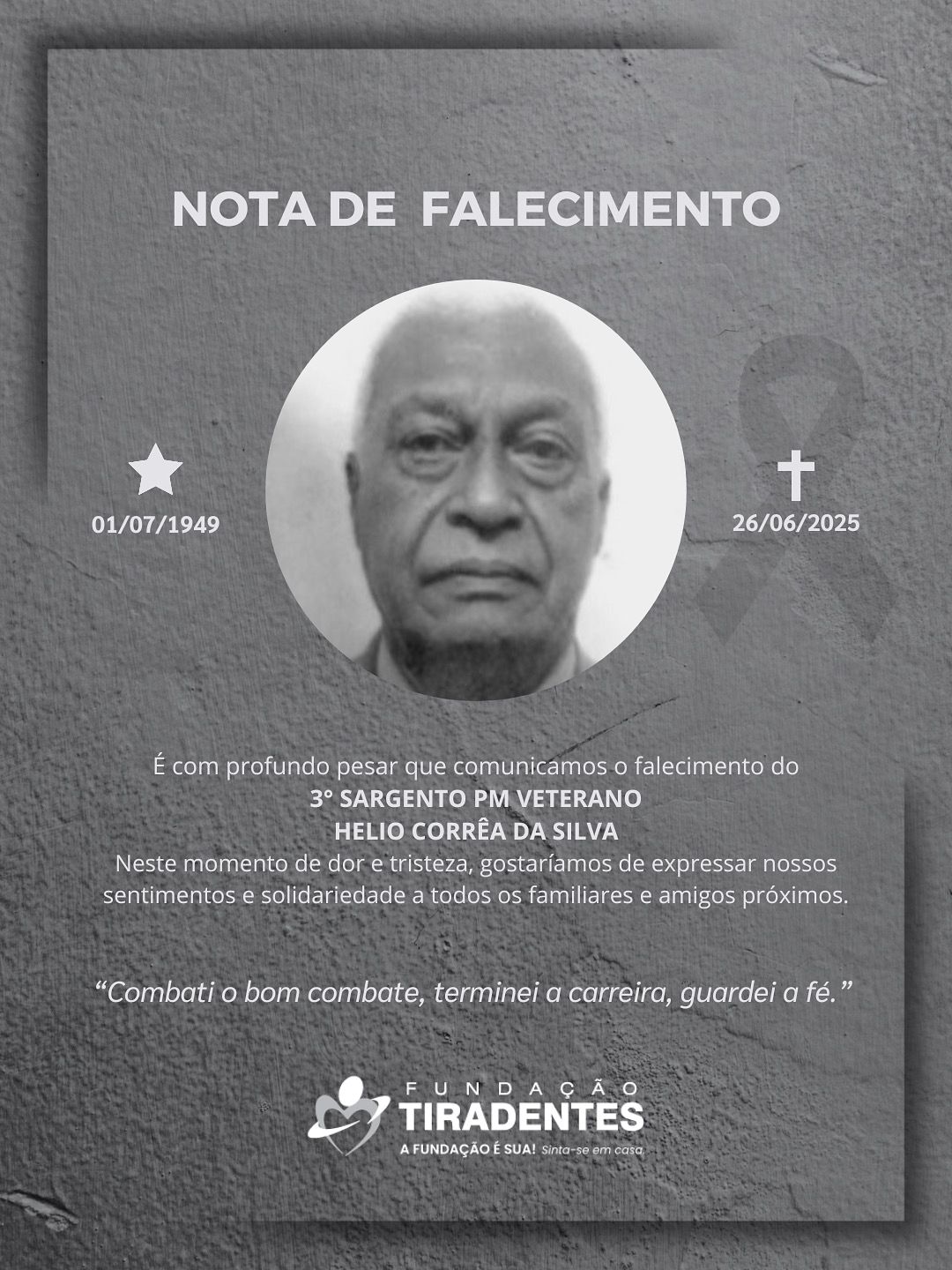 Nota de Pesar: 3° Sargento PM Veterano Helio Corrêa da Silva.