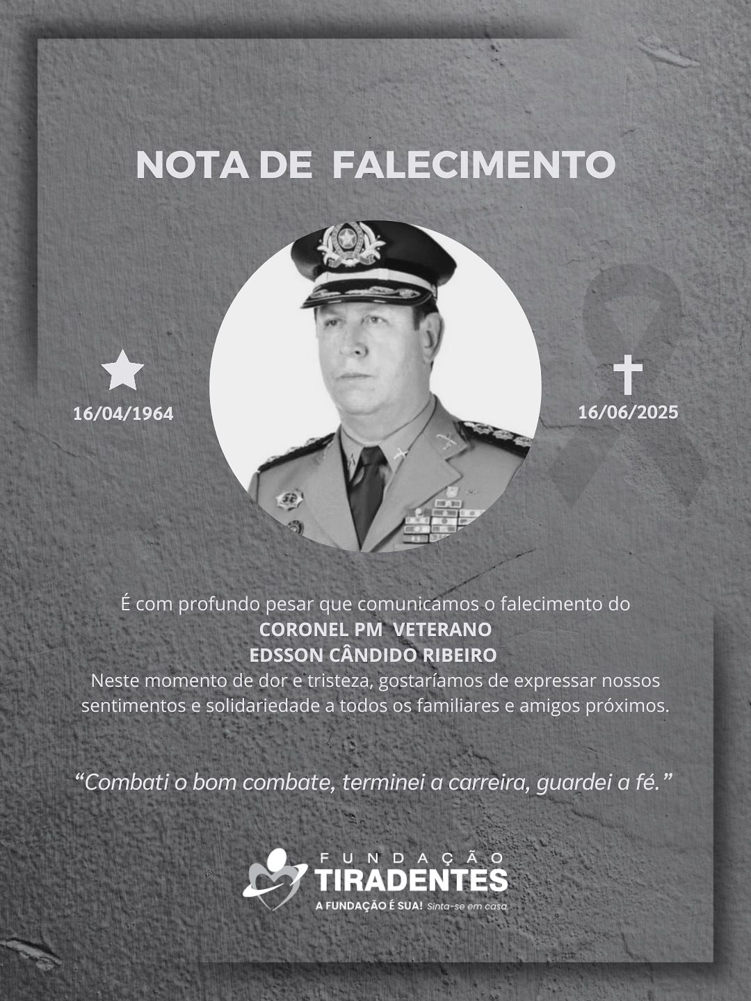 Nota de Pesar: Coronel PM Veterano Edsson Cândido Ribeiro