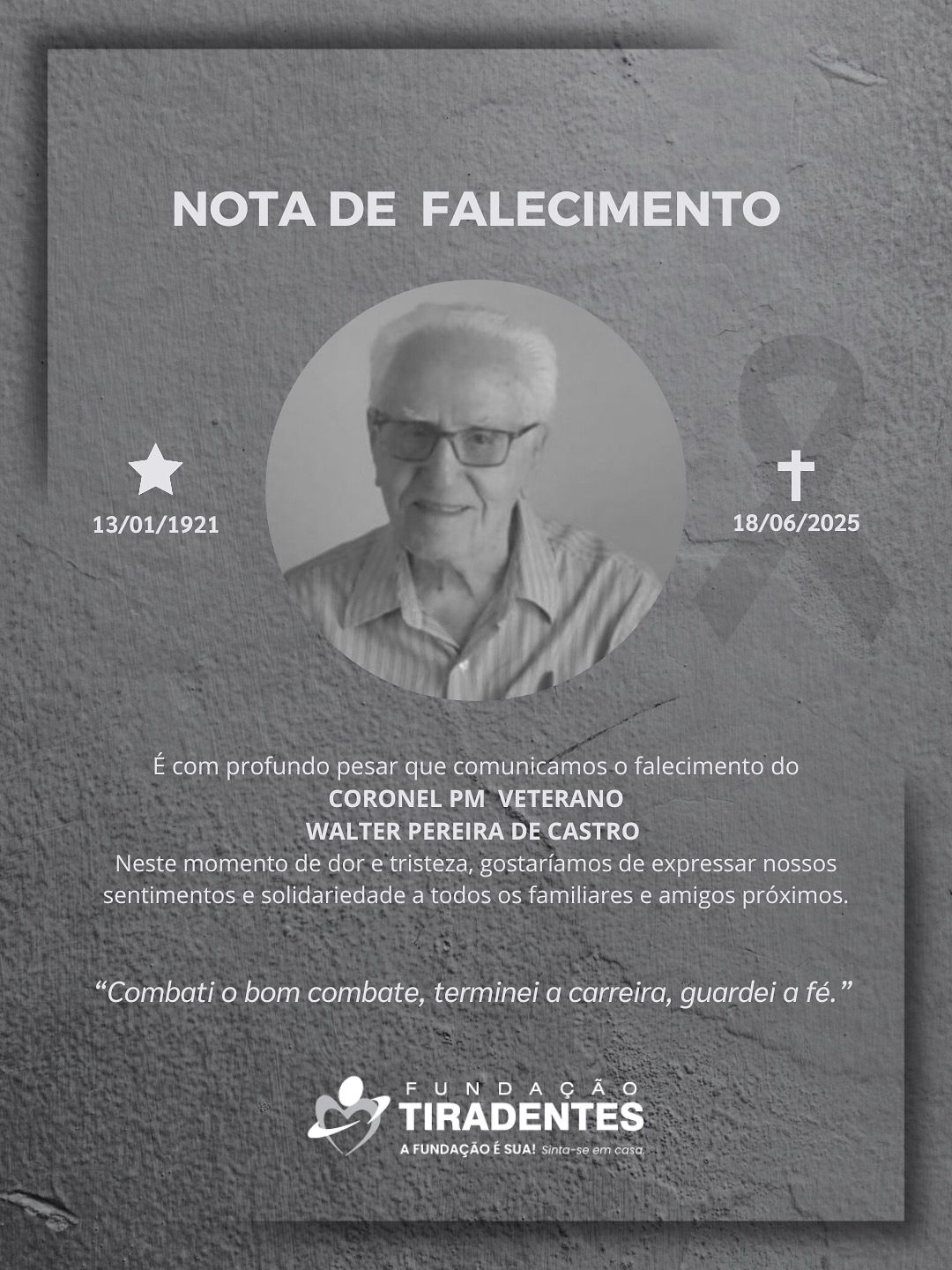 Nota de Pesar: Coronel PM Veterano Walter Pereira de Castro