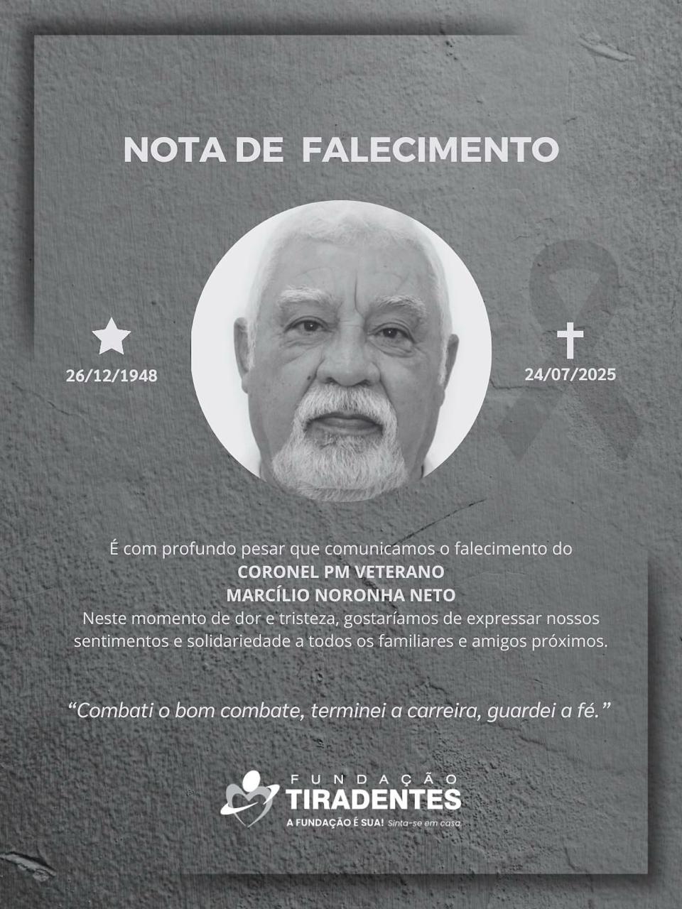 Nota de Pesar: Coronel PM Veterano Marcílio Noronha Neto