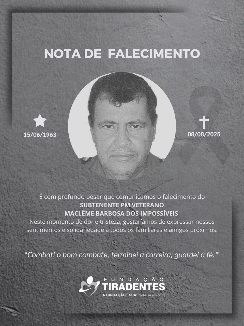 Nota de Pesar: Subtenente PM Vereterano Maclême Barbosa dos Impossíveis