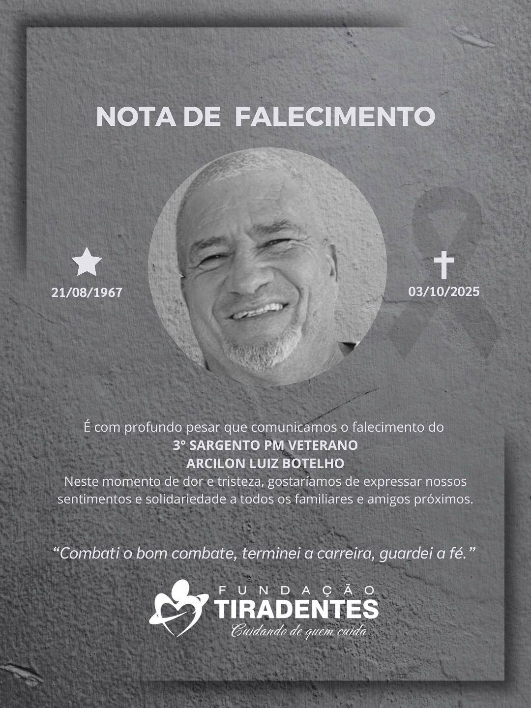 Nota de Pesar: 3° Sargento PM Veterano Arcilon Luiz Botelho