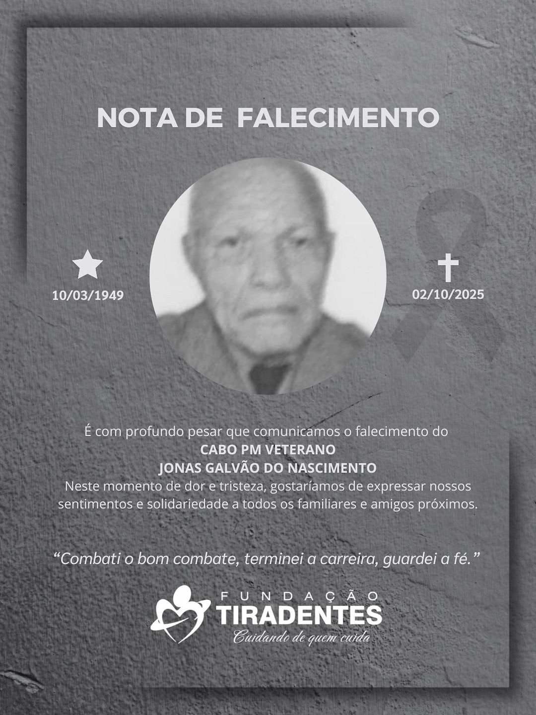 Nota de Pesar: Cabo PM Veterano Jonas Galvão do Nascimento