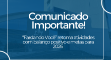 Programa “Fardando Você” retoma atividades com balanço positivo e metas para 2026